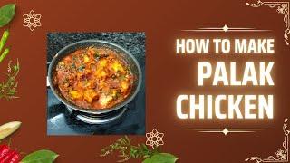 PALAK CHICKEN CURRY | SPINACH CHICKEN RECIPE | PALAK  Recipe| Divya Ravi Rishika vlog