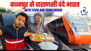 22436 Varanasi Vande Bharat express * Rs 1900/- में ये सब मिलेंगी सुविधाएं *