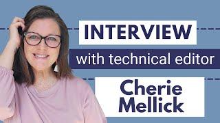 Tech Editor Spotlight: Cherie Mellick