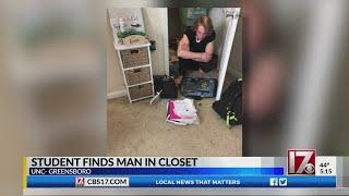 UNC-Greensboro student finds man in closet wearing her clothes