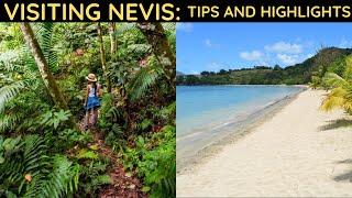 Visiting Nevis: Tips & Highlights