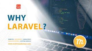 Why Laravel ? | ليه تستخدم لارافيل