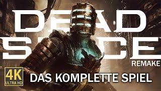 DEAD SPACE REMAKE Full Game Gameplay Deutsch - Das komplette Horror Game 2023