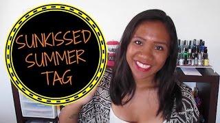 Sunkissed Summer Tag | kiBEAUTY411