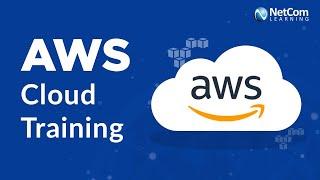 AWS Certification Training | AWS Tutorial | Cloud Computing | NetCom Learning