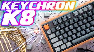 Keychron K8 Review: Solid - *After* Some AQUA KINGS