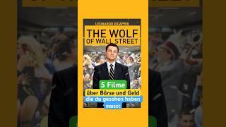 5 Filme über Börse und Geld, die du gesehen haben musst #wolfofwallstreet #wallstreet #bigshort