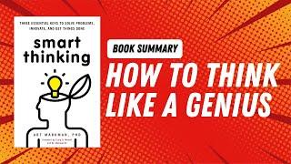 How to Think Like a Genius | Smart Thinking by Art Markman Audiobook | Book Summary