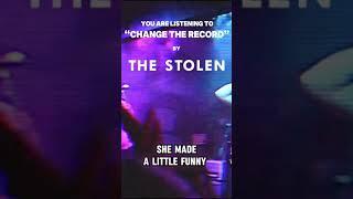 "Change the Record" - The Stolen