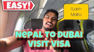 Dubai Visit Visa| No Agent | Nepal to Dubai Visit Visa | Easy Documents