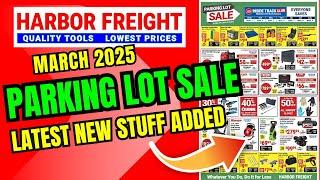 Harbor Freight Parking Lot Sale March 2025 LATEST Updates, NEW Stuff added