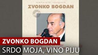 Zvonko Bogdan - Srdo Moja - Vino Piju - Malo Ja Malo Ti - Vojvodina Music Official