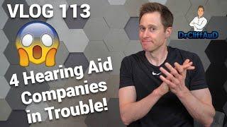 4 Hearing Aid Companies are in Trouble for using FDA Approved | DrCliffAuD VLOG 113
