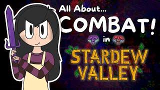 Everything You Need to Know about COMBAT in Stardew Valley! | A Guide