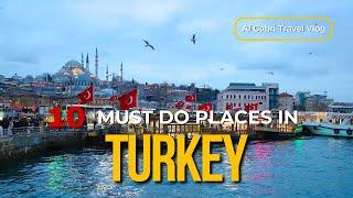 10 Amazing Places You Must Visit in Turkey | Travel Guide 2025