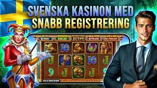 Svenska Kasinon med Snabb Registrering  nätcasinon