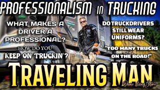 What makes a truck driver a professional?