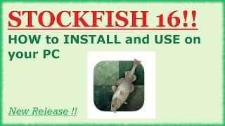 How to install Stockfish 16 on your PC ! #stockfish latest release !