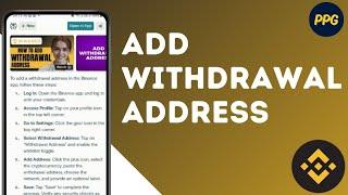 How to add Withdrawal address in Binance app ?