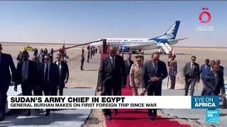 Sudan's army chief Burhan makes first trip to Egypt since conflict • FRANCE 24 English