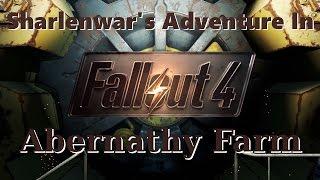 Fallout 4 ~ Episode 13: Abernathy Farm