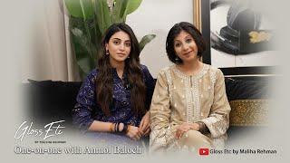 One-on-one with Anmol Baloch