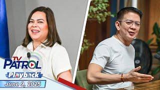 TV Patrol Playback | June 9, 2025