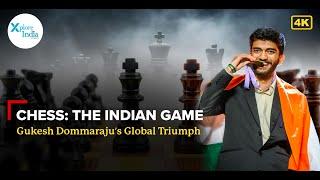 Chess Roots in India: Gukesh Dommaraju’s Global Victory | XploreIndia Documentary