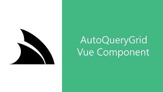 Instant CRUD UIs with the new Vue 3 AutoQueryGrid