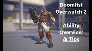 Overwatch 2 Doomfist - Ability Overview and Tips