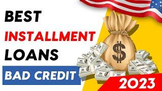 Top 5 Best Installment Loans For Bad Credit USA (2024) With Guaranteed Approval from Direct Lenders