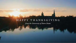 A Thanksgiving Message from Notre Dame