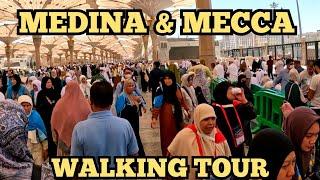 Medina And Makkah (Mecca) Walking Tour | Saudi Arabia 2024 ️