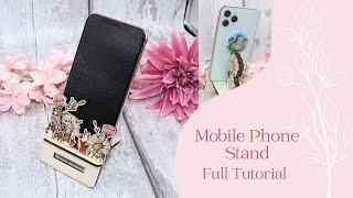 Mobile Stand Craft Kit - Full Tutorial