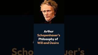 Schopenhauer's Will and Desire @sociologylearners1835