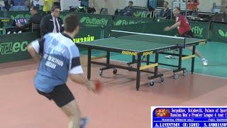 Alexey LIVENTSOV vs Sergey ANDRIANOV Russian Club Premier League 4 Tour Table Tennis