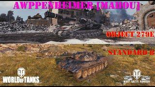 Awppenheimer [MAHOU] - Object 279e & Prototipo Standard B