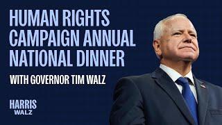 Gov. Tim Walz’s Keynote Address at the Human Rights Campaign Annual National Dinner