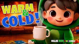 Warm vs Cold FUN Temperature Song for Kids! | Ollie Rex Kids Songs