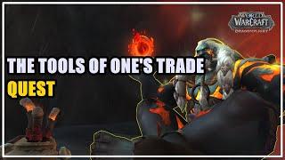 The Tools Of One's Trade Quest WoW