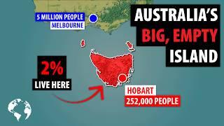 Why "Nobody" Lives On Australia's Big Island State: Tasmania