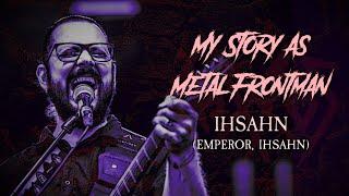 My Story As Metal Frontman #56: Ihsahn (Emperor)