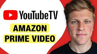 YouTube TV vs Amazon Prime Video