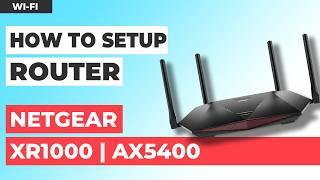  How to Set Up NETGEAR Nighthawk XR1000 | How to Set Up NETGEAR AX5400 WiFi 6 Pro Gaming Router