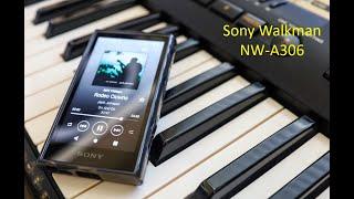 Sony DAP Walkman NW-A306 - Unboxing and Quick Demo