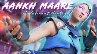 Aankh Marey  (Indian valorant Montage)