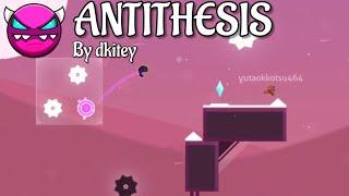 "ANTITHESIS" by dkitey | Geometry Dash 2.2