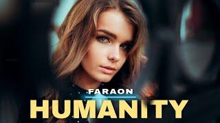 Faraon - Humanity ( Official Music ) @Faraon_krystian #dancemusic @Rezilienza  @soundeo