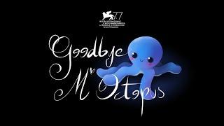 Goodbye Mr Octopus - Teaser