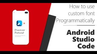 How to Use Custom Fonts as Resources in Android Studio programmatically - Step by step Guide